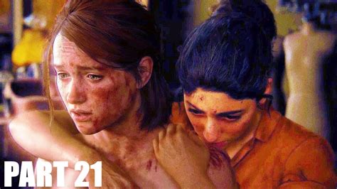 The Last Of Us 2 Walkthrough Gameplay Part 21 I Suck At This Game