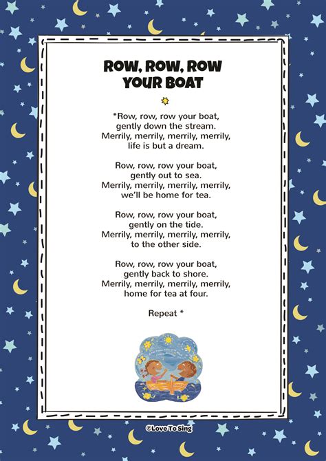 It can also be an action nursery rhyme, whose singers sit opposite one another and row forwards and backwards with joined hands. Row Row Row Your Boat | Nursery rhymes lyrics ...
