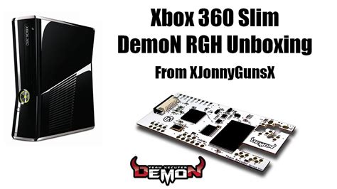 Xbox 360 Slim Demon Rgh Unboxing Xjonnygunsx Mods And Repair Youtube