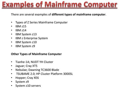 Ppt Mainframe Computer With Its Example Types Uses And Features