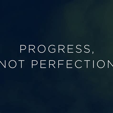 Focus On Your Progress Not Perfection ~ Blog 180 Ministries