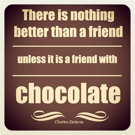 1000 Images About Chocolate Quotes On Pinterest