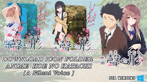 Download Icon Folder Windows Anime Koe No Katachi A Silent Voicethe