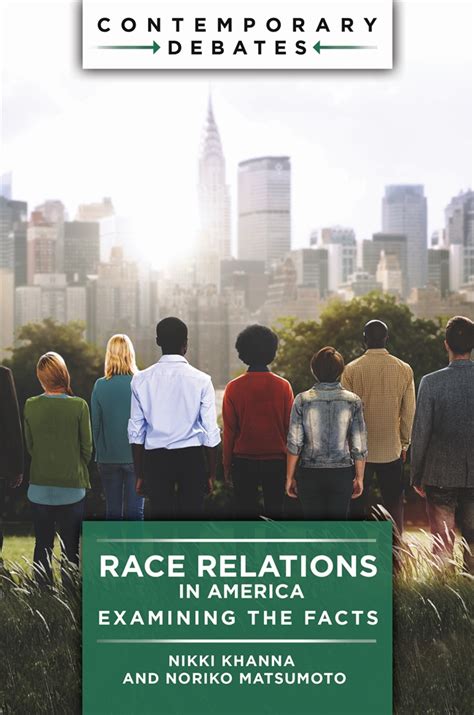 Race Relations In America Examining The Facts Abc Clio