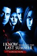 I Know What You Did Last Summer Collection - Posters — The Movie ...