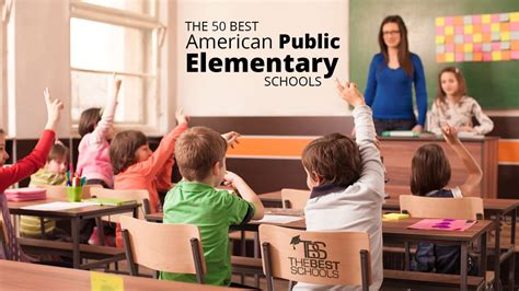 The 50 Best American Public Elementary Schools