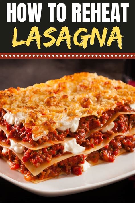 How To Reheat Lasagna 4 Easy Ways Insanely Good