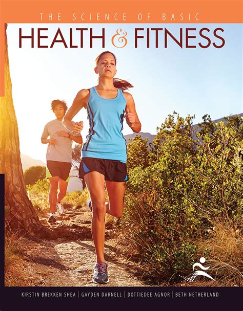 The Science of Basic Health and Fitness | Higher Education