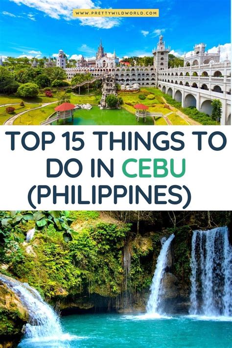 Top 15 Things To Do In Cebu The Philippines Philippines Travel