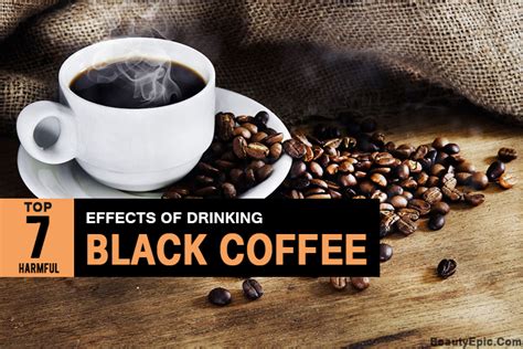 Drinking coffee has been shown in scientific studies to lower the chances of contracting type 2 diabetes; Top 7 Harmful Effects of Drinking Black Coffee You Must Know Before Drinking