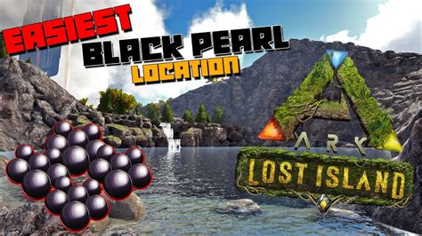 Ark Lost Island Super Easy Location Where To Find Farm Black Pearls On The Map Youtube