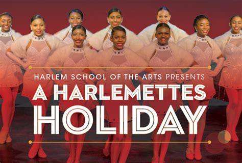 Harlem School Of The Arts Presents A Harlemettes Holiday Mommy