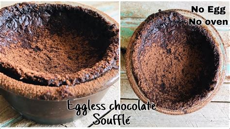 Chocolate Soufflé Eggless Chocolate Soufflé Recipe Without Oven