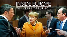 Inside Europe: 10 Years of Turmoil (2019)