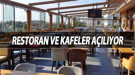 Restoran Kahve Ve Kafeler Açılacak Mı 1 Haziran Restoranlar Açılıyor