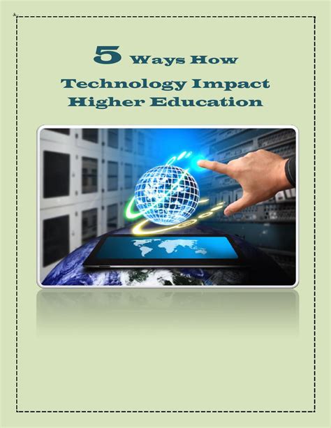 5 Ways How Technology Impact Higher Education By Emily Parker Issuu