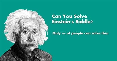 Einsteins Riddle Only 2 Can Solve Einsteins Riddle