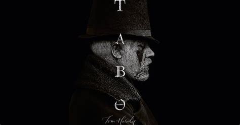 Tom Hardy Taboo Poster Imgur