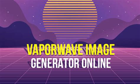 Vaporwave Image Generator Online 4 Free Websites