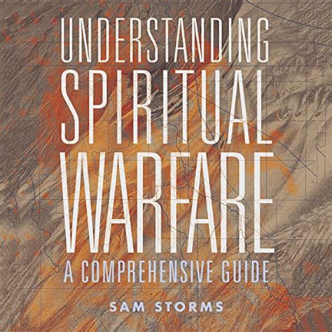 Understanding Spiritual Warfare A Comprehensive Guide Audible Audio