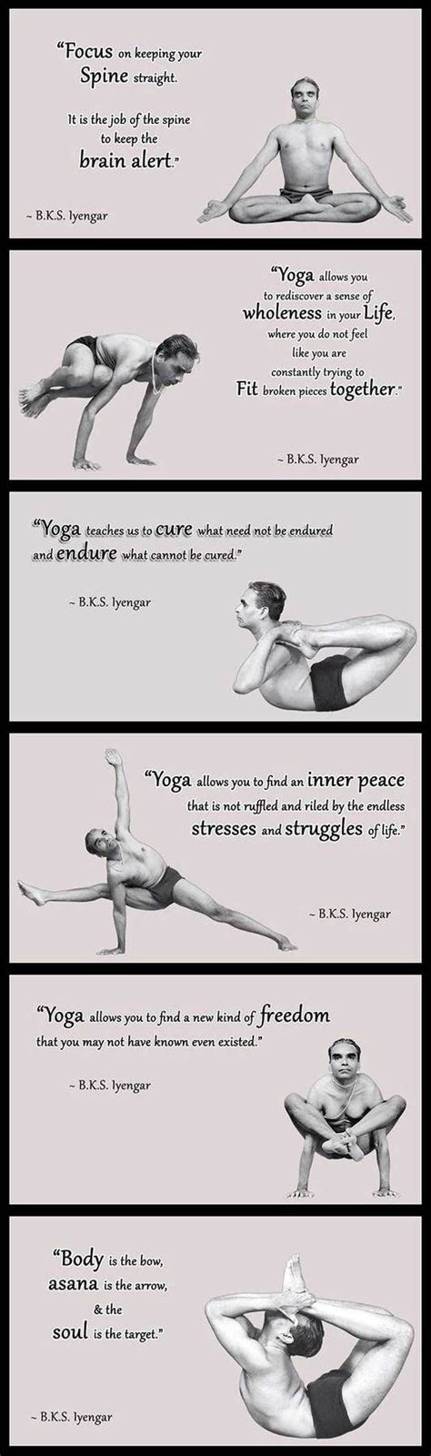 A Collection Of The Best Yoga Quotes By Bks Iyengar Catherine Annis