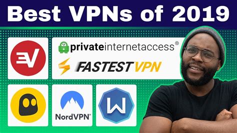 The Best Vpns Of 2019 Youtube