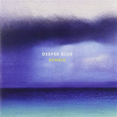 Kohala - Deeper Blue - Amazon.com Music