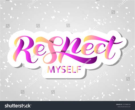 Respect Myself Lettering Vector Illustration Clothing Stock Vector
