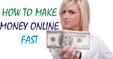 How To Make Money Fast Earn Money Online