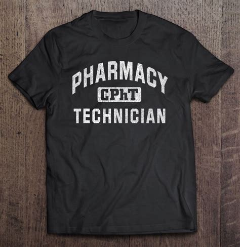 Cpht Certified Pharmacy Technician T Tee Shirt S 3xl