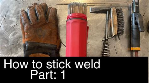 How To Stick Weld 👨🏻‍🏭 Intro To Arc Welding For Beginners Series