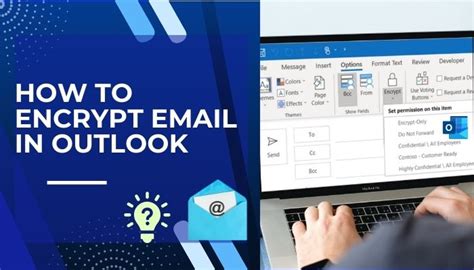 How To Encrypt Email In Outlook Step By Step Guide 2024