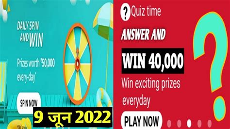 Amazon Quiz Time Spin And Win Quiz Answers Today 9 June Funzone