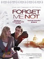Forget Me Not (2010) - FilmAffinity