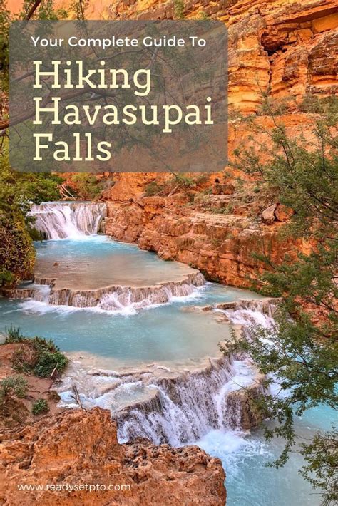 Your Complete Guide To Havasupai And The Havasu Falls Hike Havasu