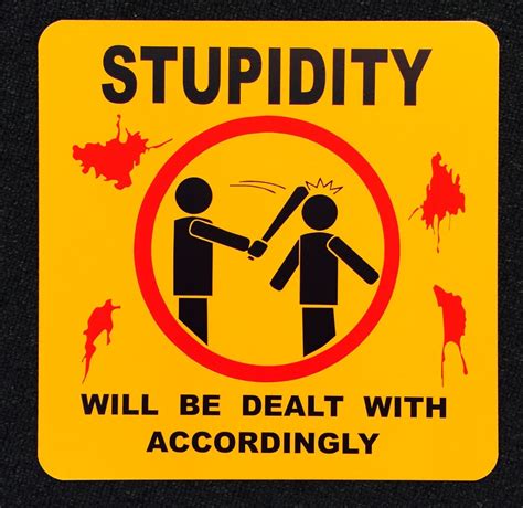 Hilarious Stupid People Metal Sign Awesome Officestore Sign