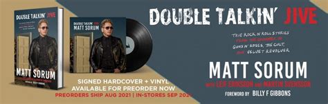 ‘double Talkin Jive True Rock ‘n Roll Stories From Matt Sorum