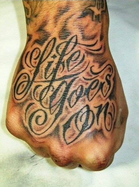 33 Tattoo Life Goes On Ideas Life Goes On Life Tattoos Life Goes On