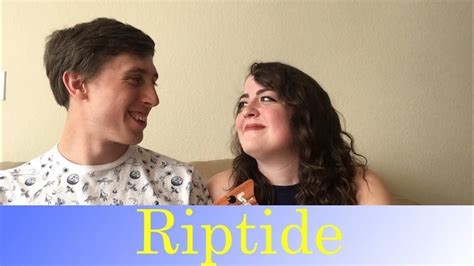Riptide Cover Youtube