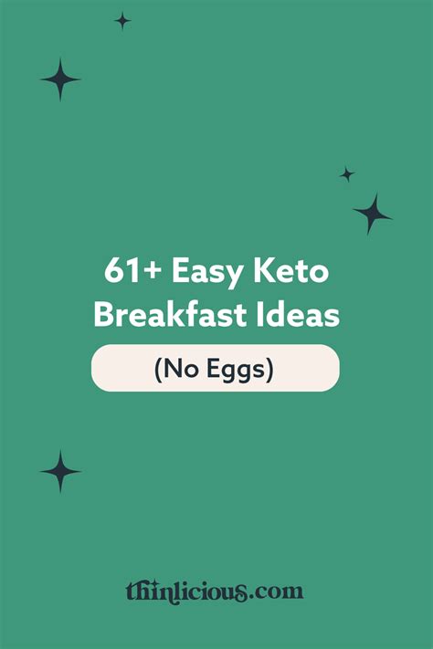61 Easy Keto Breakfast Ideas No Eggs Thinlicious