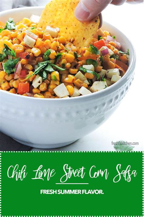 You've got the sweet corn, charred to smoky perfection on the grill, then the creamy mayo and sour cream sauce. Chili Lime Street Corn Salsa | Recipe | Corn salsa, Chili lime