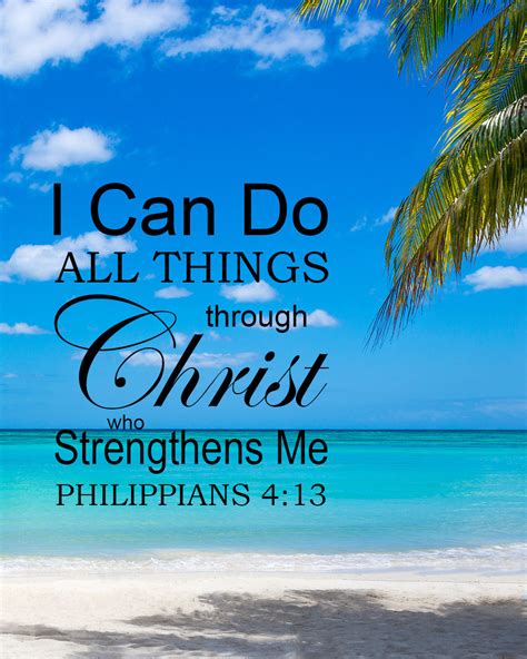 I Can Do All Things Quote I Can Do All Things Through Christ Who