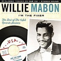 Willie Mabon - I'm The Fixer - The Best Of The U.S.A. Sessions (CD ...