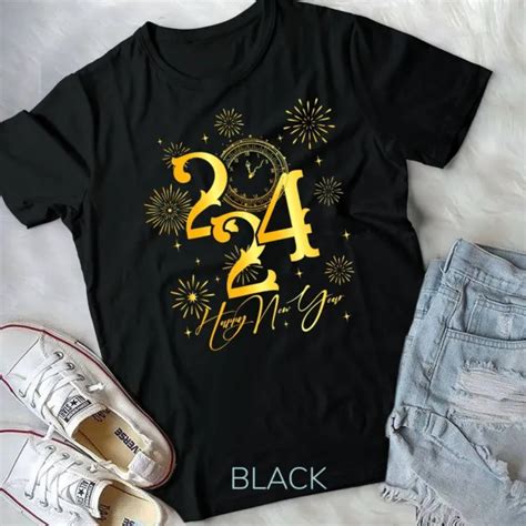 Happy New Year 2024 New Years Eve Party Supplies Unisex T Shirt 999