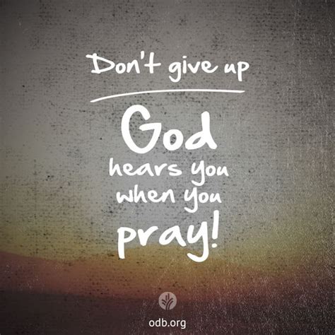 Don’t Give Up—god Hears You When You Pray ~ As Jesus Teaches In Matthew 6 5 8 Constant Prayer