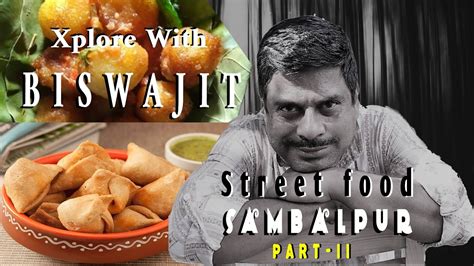 Street Food Of Sambalpur Singada Chaul Bara And Masala Dosa Youtube