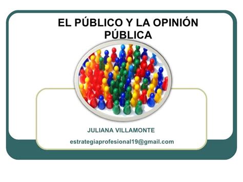 El Público Y La Opinión Pública