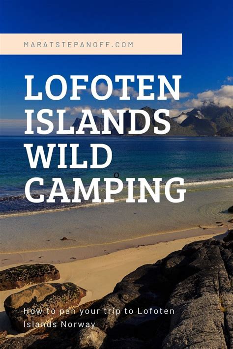 Lofoten Islands Wild Camping Last Updated May 2021