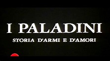 I Paladini, Storia D'armi E D'amori (1983) - YouTube
