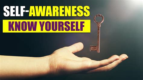 Self Awareness Meaning Get To Know Yourself Youtube